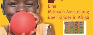 Ausstellung Kinder in Afrika Bonn